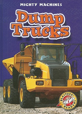 Dump Trucks - McClellan, Ray