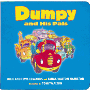 Dumpy and His Pals - Andrews Edwards, Julie