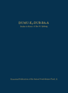 Dumu-E2-Dub-Ba-A: Studies in Honor of ke W. Sjberg