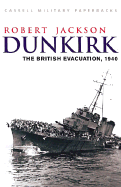 Dunkirk: The British Evacuation, 1940