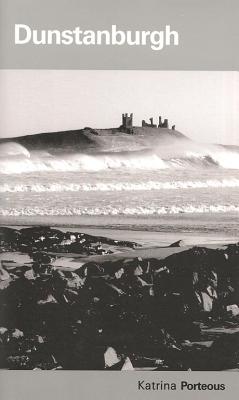 Dunstanburgh - Porteous, Katrina