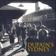 Dupain's Sydney - Dupain, Max