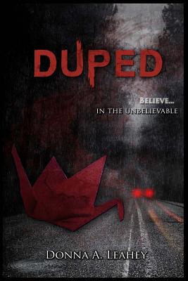 Duped - an Anthology - Leahey, Donna a