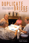 Duplicate Bridge at Home - Horton, Mark, and Gitelman, Fred