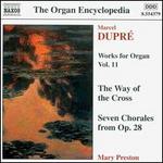 Dupr: Works for Organ Vol. 11
