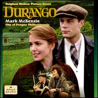 Durango [Original Score] - Mark McKenzie