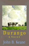 Durango - Keane, John B