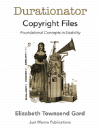 Durationator Copyright Files: Foundational Concepts in Usability