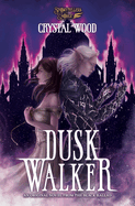 Dusk Walker: A Black Ballad Novel