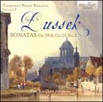 Dussek: Complete Piano Sonatas, Vol. 2 - Sonatas Op. 39 & Op. 25 No. 2