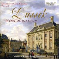 Dussek: Complete Piano Sonatas, Vol. 6; Sonatas Op. 9 & Op. 75 - Viviana Sofronitsky (fortepiano)