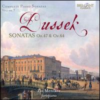 Dussek: Complete Piano Sonatas, Vol. 7 - Sonatas Op. 47 & Op. 64 - Zvi Meniker (fortepiano)