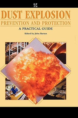 Dust Explosion Prevention and Protection - Barton