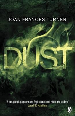 Dust - Turner, Joan Frances