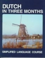 Dutch in Three Months with Book - Hugo's Language Books