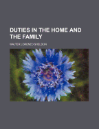 Duties in the Home and the Family