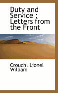 Duty and Service: Letters from the Front