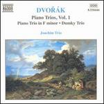 Dvork: Piano Trios Op. 66 &90