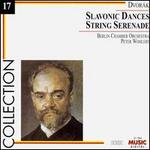 Dvork: Slavonic Dances; String Serenade