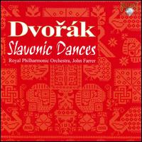 Dvork: Slavonic Dances - Royal Philharmonic Orchestra; John Farrer (conductor)