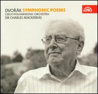 Dvork: Symphonic Poems - Czech Philharmonic; Charles Mackerras (conductor)