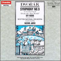 Dvork: Symphony No. 9 "From the New World"; My Home - Scottish National Orchestra; Edwin Paling (conductor)