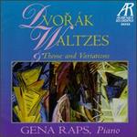 Dvork: Waltzes & Theme and Variations
