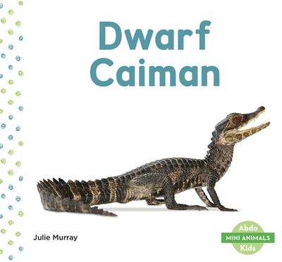 Dwarf Caiman - Murray, Julie