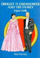 Dwight D. Eisenhower and His Family Paper Dolls