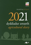 Dyddiadur Amaeth 2021 Agricultural Diary