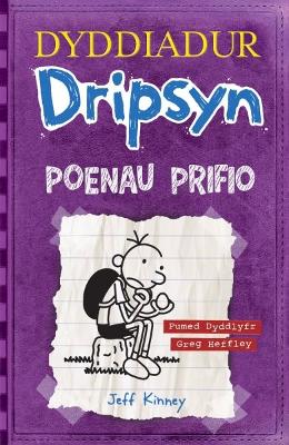 Dyddiadur Dripsyn: Poenau Prifio - Kinney, Jeff, and Si?n, Owain (Translated by)