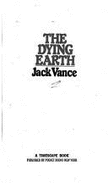 Dying Earth - Vance, Jack
