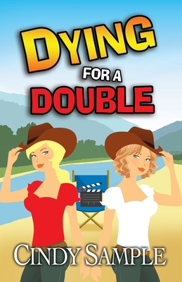 Dying for a Double - Sample, Cindy