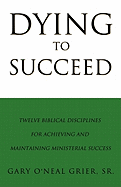 Dying To Succeed