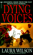 Dying Voices - Wilson, Laura