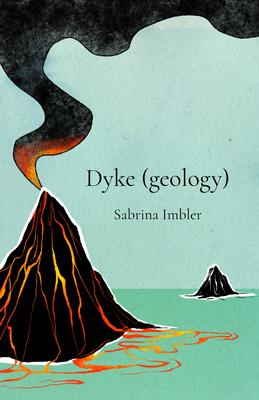 Dyke (geology) - Imbler, Sabrina