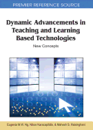 Dynamic Advancements in Teaching and Learning Based Technologies: New Concepts
