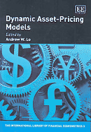 Dynamic Asset-Pricing Models - Lo, Andrew W (Editor)