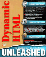 Dynamic HTML Unleashed: The Comprehensive Solutions Package, with CDROM - Van Hoozer, L Michael, and Van Hoozer, Michael, and Hoozer L Michael Van