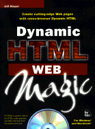 Dynamic HTML Web Magic