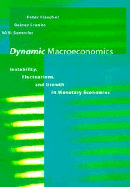 Dynamic Macroeconomics: Instability, Fluctuations, and Growth in Monetary Economies
