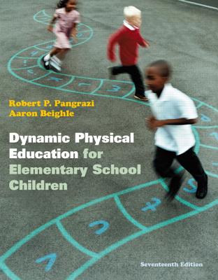 Dynamic Physical Education for Elementary School Children, Vitalsource for Western Governors University - Pangrazi, Robert P