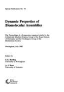 Dynamic Properties of Biomolec, - Rowe, and Harding, S E, and Royal Society of Chemistry (Editor)