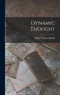 Dynamic Thought