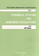 Dynamical Systems and Nonlinear Oscillations - Proceedings of the Symposium