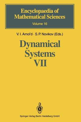 Dynamical Systems VII: Integrable Systems Nonholonomic Dynamical Systems - Arnol'd, V.I. (Editor), and Reyman, A.G. (Translated by), and Fomenko, A.T. (Contributions by)