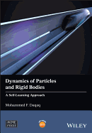Dynamics of Particles and Rigid Bodies: A Self-Learning Approach