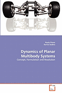 Dynamics of Planar Multibody Systems