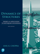 Dynamics of Structures: Theory and Applications to Earthquake Engineering