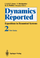 Dynamics Reported: Expositions in Dynamical Systems